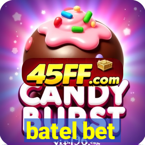 batel bet